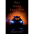 The Long Last Out - Paperback