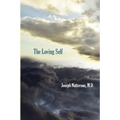 The Loving Self - Paperback