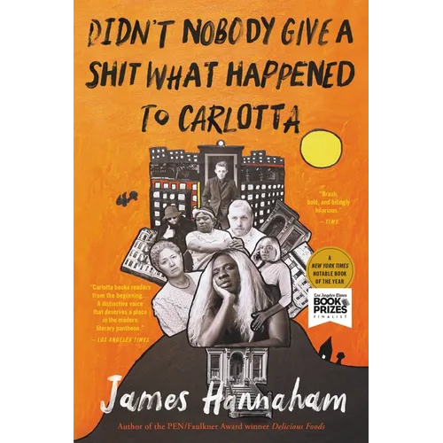 Didn't Nobody Give a Shit What Happened to Carlotta - Paperback