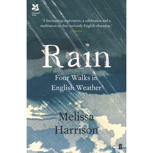 Rain: Four Walks in English Weather - Paperback