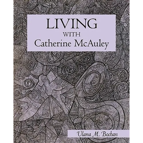 Living With Catherine McAuley - Paperback