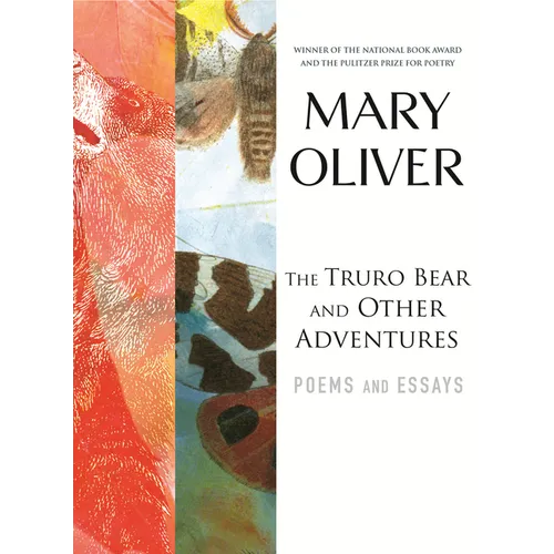 The Truro Bear and Other Adventures: Poems and Essays - Paperback