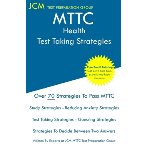 MTTC Health - Test Taking Strategies - Paperback