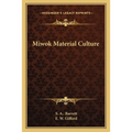 Miwok Material Culture - Paperback