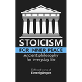 Stoicism for Inner Peace - Paperback