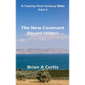 The New Covenant - Hardcover