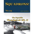 The Republic Thunderbolt Mk. II - Paperback