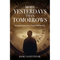 More Yesterdays Than Tomorrows - Paperback