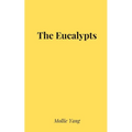 The Eucalypts - Paperback