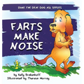 Farts Make Noise - Hardcover