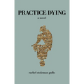 Practice Dying - Paperback