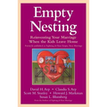 Empty Nesting: Reinventing Your Marriage When the Kids Leave Home - Paperback