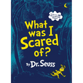 What Was I Scared Of?: A Glow-In-The-Dark Encounter for Kids - Hardcover