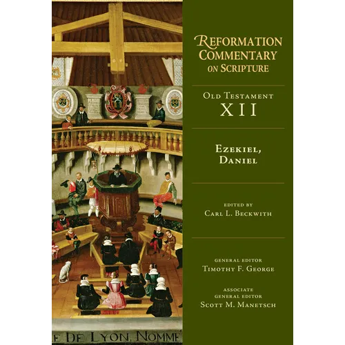 Ezekiel, Daniel: Old Testament Volume 12 Volume 12 - Hardcover
