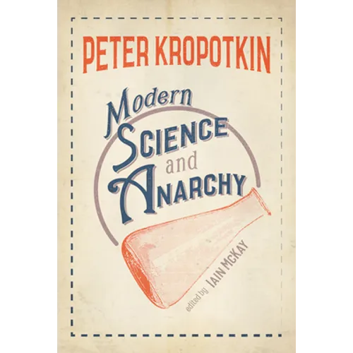 Modern Science and Anarchy - Paperback