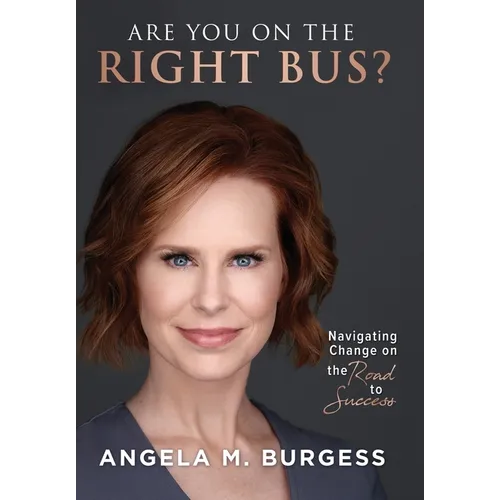 Are You on the Right Bus? - Hardcover