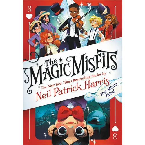 The Magic Misfits: The Minor Third - Hardcover