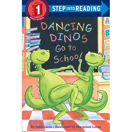 Dancing Dinos Go to School - Paperback