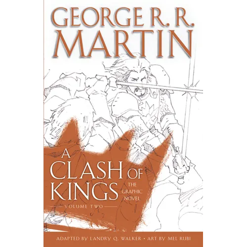 A Clash of Kings: The Graphic Novel: Volume Two - Hardcover