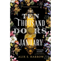 The Ten Thousand Doors of January - Paperback