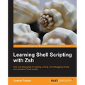 Learning Shell Scripting with Zsh - Paperback