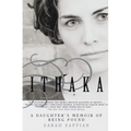 Ithaka: A Daughter's Memoir of Being Found - Paperback