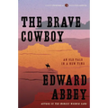 The Brave Cowboy: An Old Tale in a New Time - Paperback
