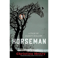 Horseman: A Tale of Sleepy Hollow - Paperback
