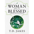 Woman, Thou Art Blessed: A 90-Day Devotional Journey - Hardcover