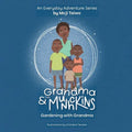 Gardening with Grandma: An Everyday Adventure Series - Paperback