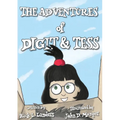The Adventures of Digit & Tess - Paperback