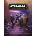 Star Wars: The High Republic: Beware the Nameless - Hardcover