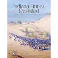The Indiana Dunes Revisited: Frank V. Dudley and the 1917 Dunes Pageant - Paperback
