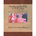 Introducing PL/SQL to SQL Users: Enhance Your SQL with PL/SQL Procedural Logic - Paperback