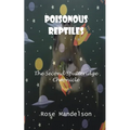 Poisonous Reptiles: The Second Sputteridge Chronicle - Paperback