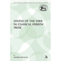 The Syntax of the Verb in Classical Hebrew Prose - Paperback