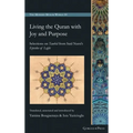 Living the Quran with Joy and Purpose - Hardcover