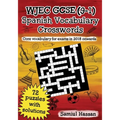 WJEC GCSE (9-1) Spanish Vocabulary Crosswords: 72 crossword puzzles covering core vocabulary for exams in 2018 onwards - Paperback