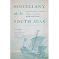 Miscellany of the South Seas: A Chinese Scholar's Chronicle of Shipwreck and Travel Through 1830s Vietnam - Paperback