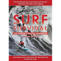 Surf Survival: The Surfer's Health Handbook - Paperback