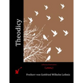Theodicy - Paperback