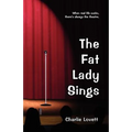 The Fat Lady Sings - Paperback