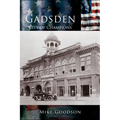 Gadsden: City of Champions - Hardcover