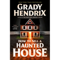 How to Sell a Haunted House - Paperback