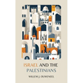 Israel and the Palestinians - Paperback