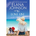 The Love List: Sweet Romance & Women's Friendship Fiction - Paperback