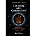 Conjuring with Computation - Hardcover