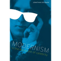Modernism Is the Literature of Celebrity - Paperback