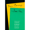 Dear Carnap, Dear Van: The Quine-Carnap Correspondence and Related Work - Hardcover