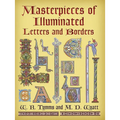 Masterpieces of Illuminated Letters and Borders - Paperback